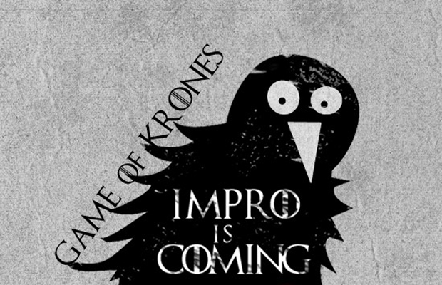 A Game of Krones - Impro is coming