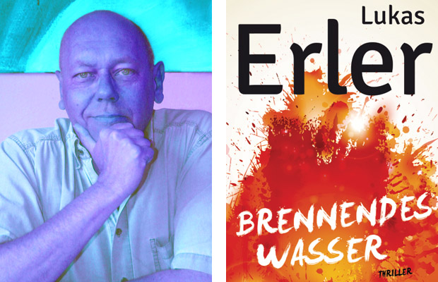 Lukas Erler: Brennendes Wasser