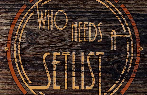 Heiligs Blechle: Who Needs A Setlist