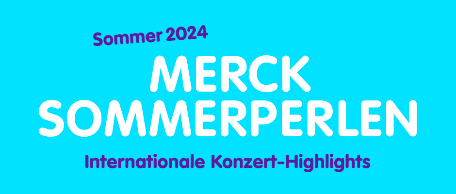 Internationale Konzert-Highlights: Die Merck Sommerperlen 2024 in der Centralstation Darmstadt