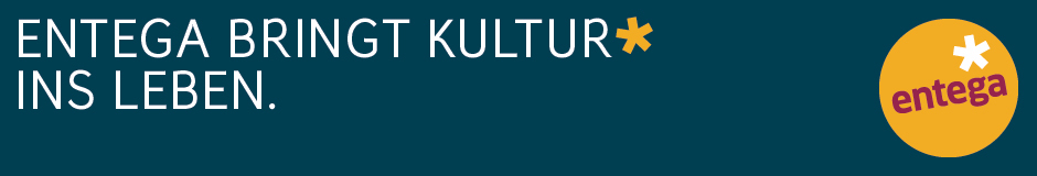 Entega bringt Kultur ins Leben